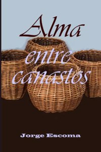 Alma entre canastos