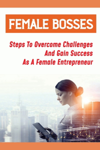 Female Bosses