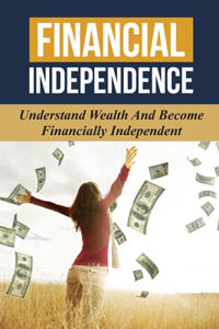 Financial Independence