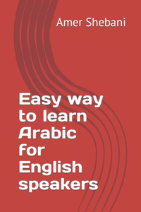 Easy way to learn Arabic for English speakers
