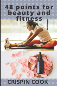 48 points for finding beauty and fitness.