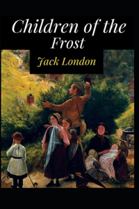 Children of the Frost Annotated