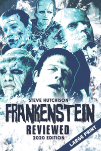 Frankenstein Reviewed