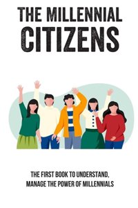 The Millennial Citizens
