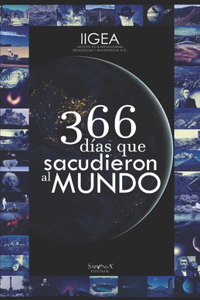 366 Días que Sacudieron al Mundo.