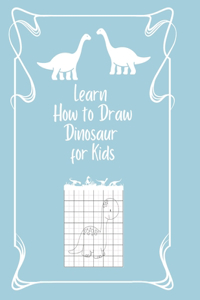 Learn How to Draw Dinosaur for Kids