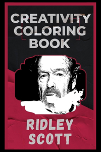 Ridley Scott Creativity Coloring Book