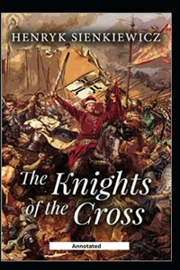 The Knights of the Cross (Annotated)
