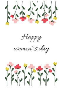 Happy women`s day