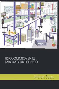 Fisicoquimica En El Laboratorio Clínico