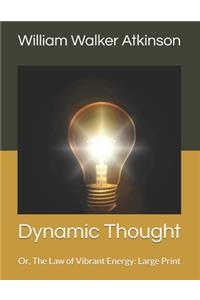 Dynamic Thought