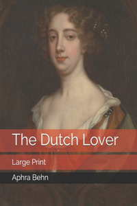 The Dutch Lover