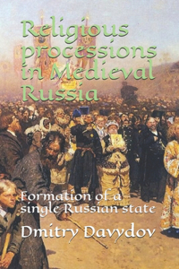 Religious processions in Medieval Russia