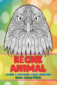 Livres à colorier pour adultes - Gros caractères - Règne animal