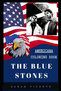 The Blue Stones Americana Coloring Book