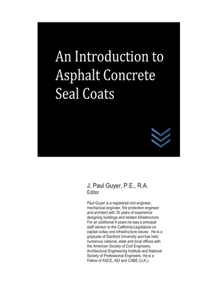 Introduction to Asphalt Concrete Seal Coats