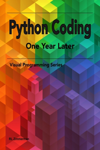 Python Coding - One Year Later