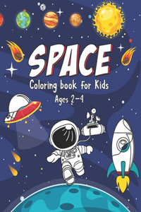 SPACE Coloring Book For Kids Ages 2-4
