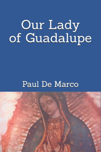 Our Lady of Guadalupe