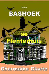 Bashoek se Flenterhuis