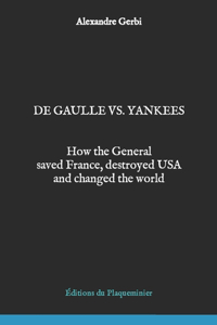 De Gaulle vs. Yankees
