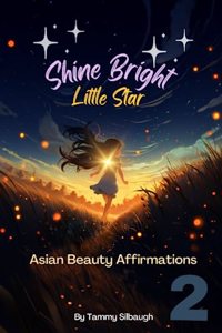 Book 2 of Shine Bright Little Star