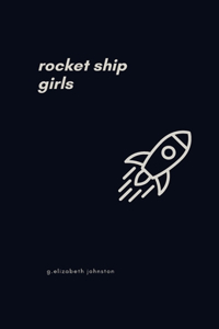 rocket ship girls