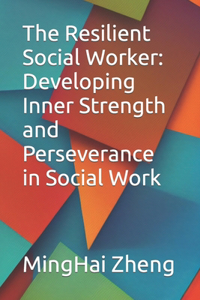 Resilient Social Worker
