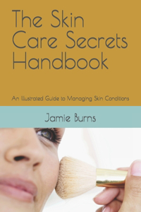 Skin Care Secrets Handbook