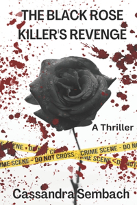 Black Rose Killer's Revenge