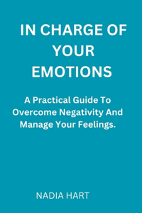 In Charge of Your Emotions