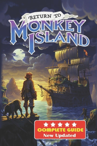 Return to Monkey Island Complete Guide [New Updated ]