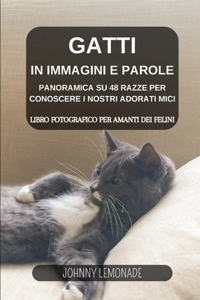 Gatti in immagini e parole