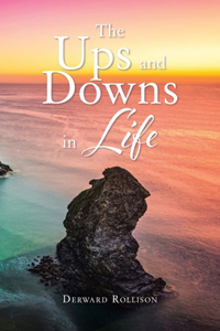 Ups and Downs in Life