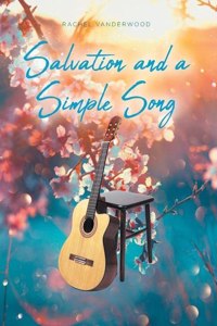 Salvation and a Simple Song