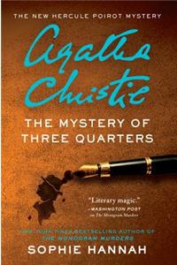 The Mystery of Three Quarters