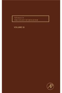 Advances in the Study of Behavior