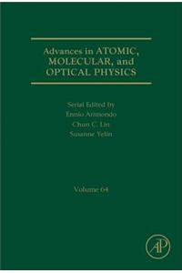 Advances in Atomic, Molecular, and Optical Physics
