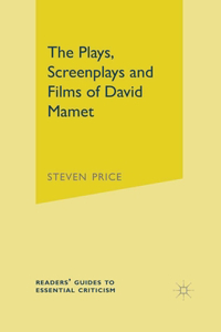 Plays, Screenplays and Films of David Mamet