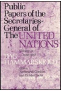 Public Papers of the Secretaries-General of the United Nations