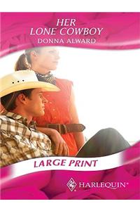Her Lone Cowboy