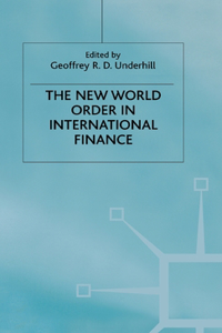 New World Order in International Finance