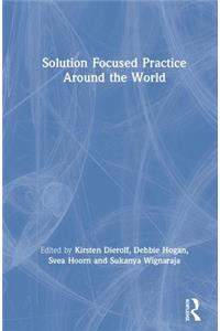 Solution Focused Practice Around the World