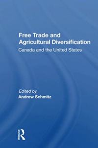 Free Trade and Agricultural Diversification