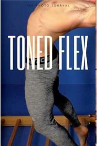 Toned Flex