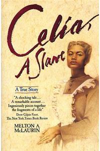 Celia, a Slave