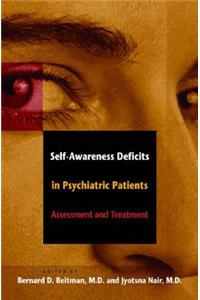 Self-Awareness Deficits in Psychiatric Patients