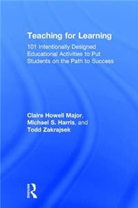 Teaching for Learning