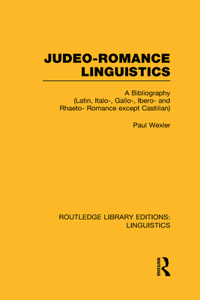 Judeo-Romance Linguistics (RLE Linguistics E