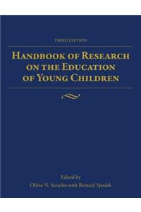 Handbook of Research on the Education of Young Children